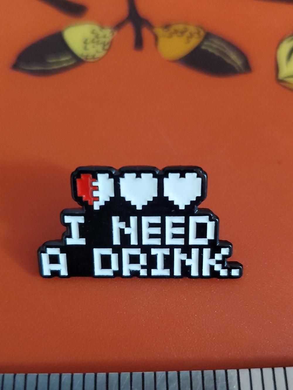 Pixel 'I Need A Drink' Enamel Pin - Black & White with Red Accent